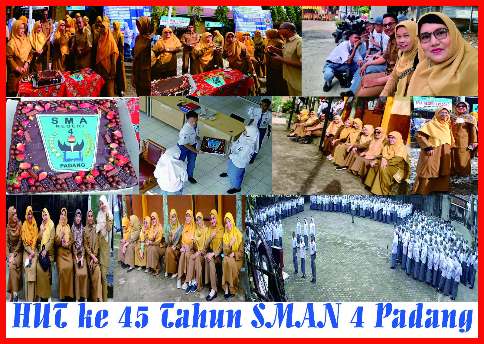 HUT KE 45  
 SMAN 4 PADANG