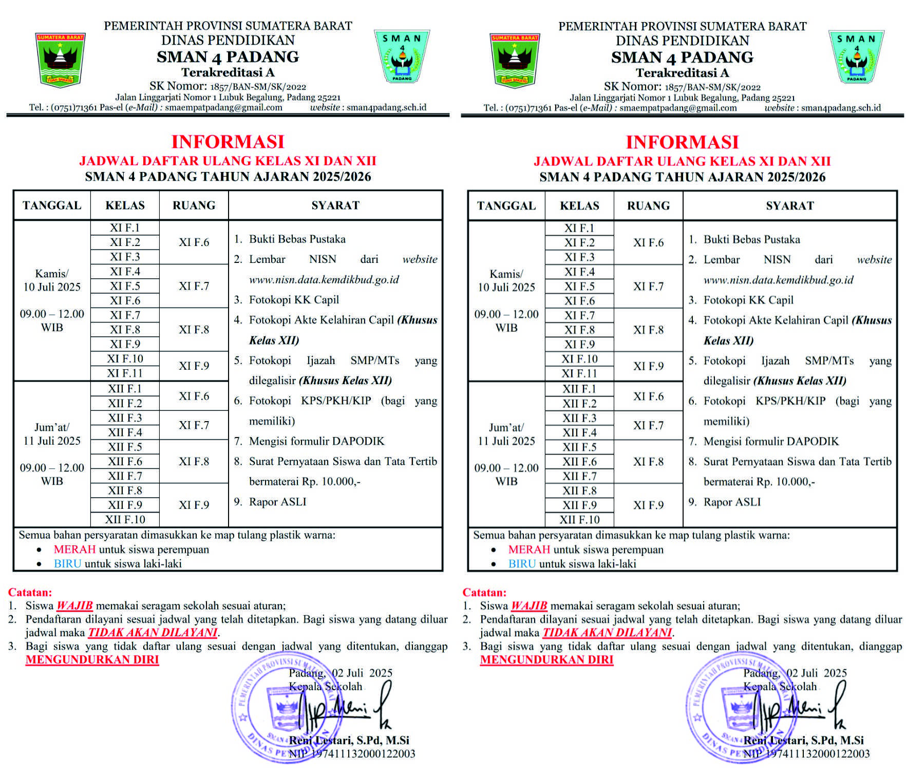 DAFTAR ULANG SISWA KELAS XI DAN XII
SMAN 4 PADANG
Tahun...