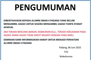 NAMA-NAMA ALUMNI SMA NEGERI 4 PADANG YANG BELUM MENGAMBIL IJAZAH
DIBERITAHUKAN BAHWA...