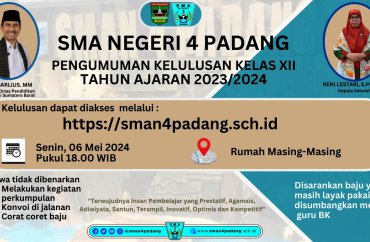 PENGUMUMAN DAN HIMBAUAN   
BAGI SISWA/I KELAS XII 
SMAN 4 PADANG
