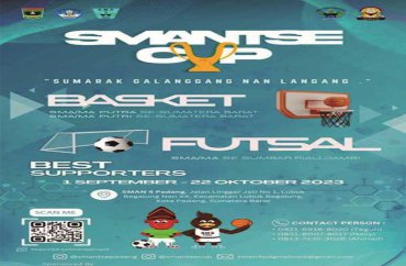 PEMBUKAAN SMANSTE CUP KE IX 
 SMAN 4 PADANG
TAHUN 2023